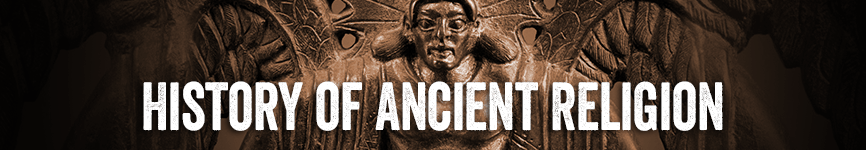 History of Ancient Religion, HIA306