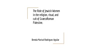 (Meeting 10) The Role of Jewish Women in Graeco-Roman Palestine