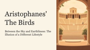Aristophanes / Birds (first half)