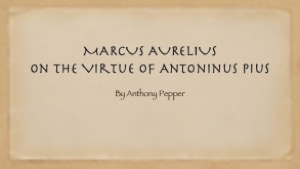 The Virtue of Antoninus Pius